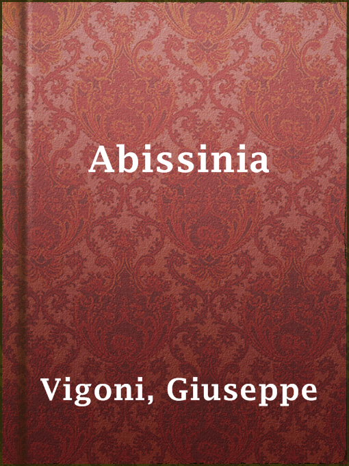 Title details for Abissinia by Giuseppe Vigoni - Available